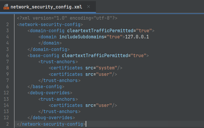network_security_config.xml, cleartextTrafficPermitted true